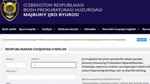 Қарздорлик ва чиқишга чекловлар мавжудлигини онлайн текшириш мумкин Қарздорлик ва чиқишга чекловлар мавжудлигини онлайн текшириш мумкин